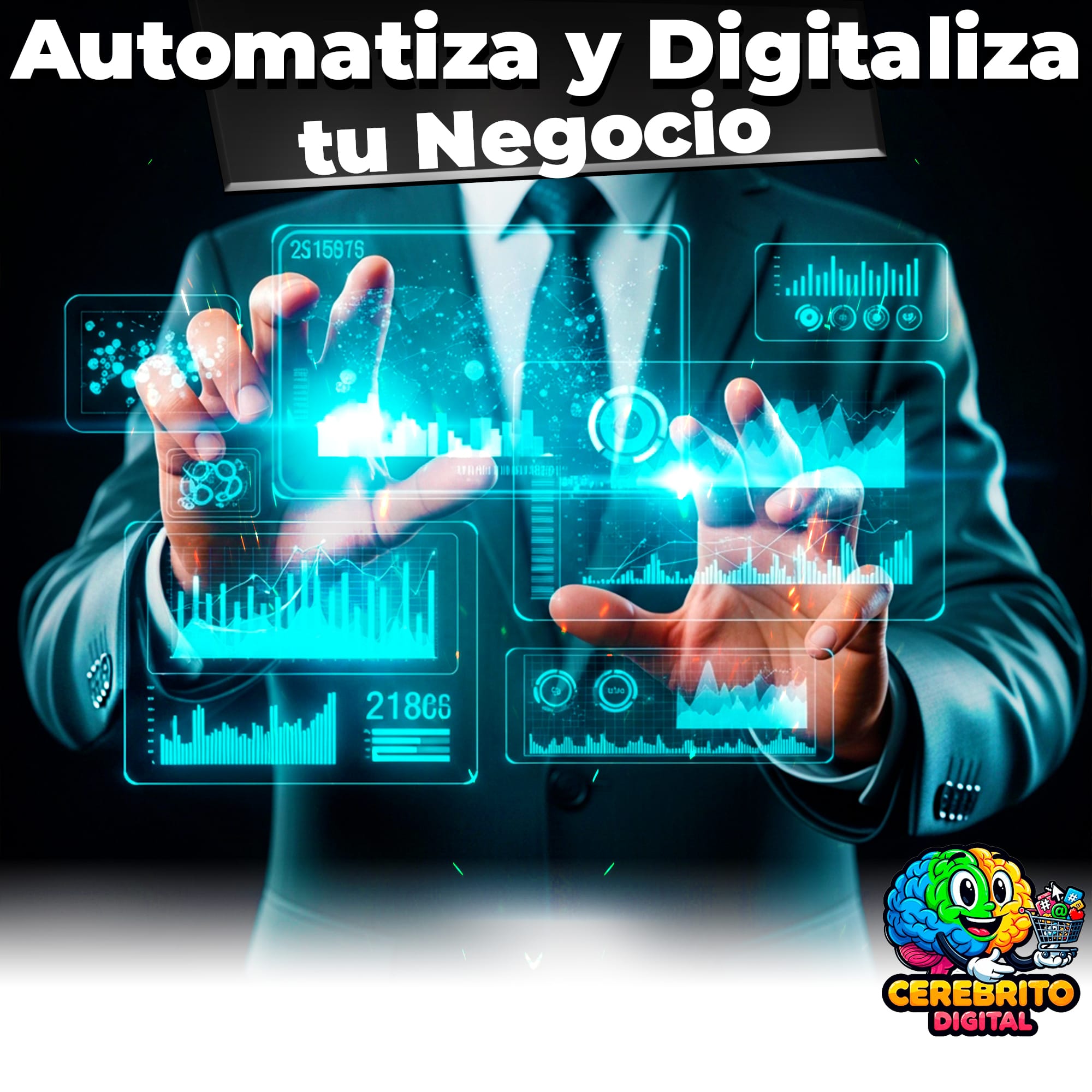 Automatiza y Digitaliza tu Negocio