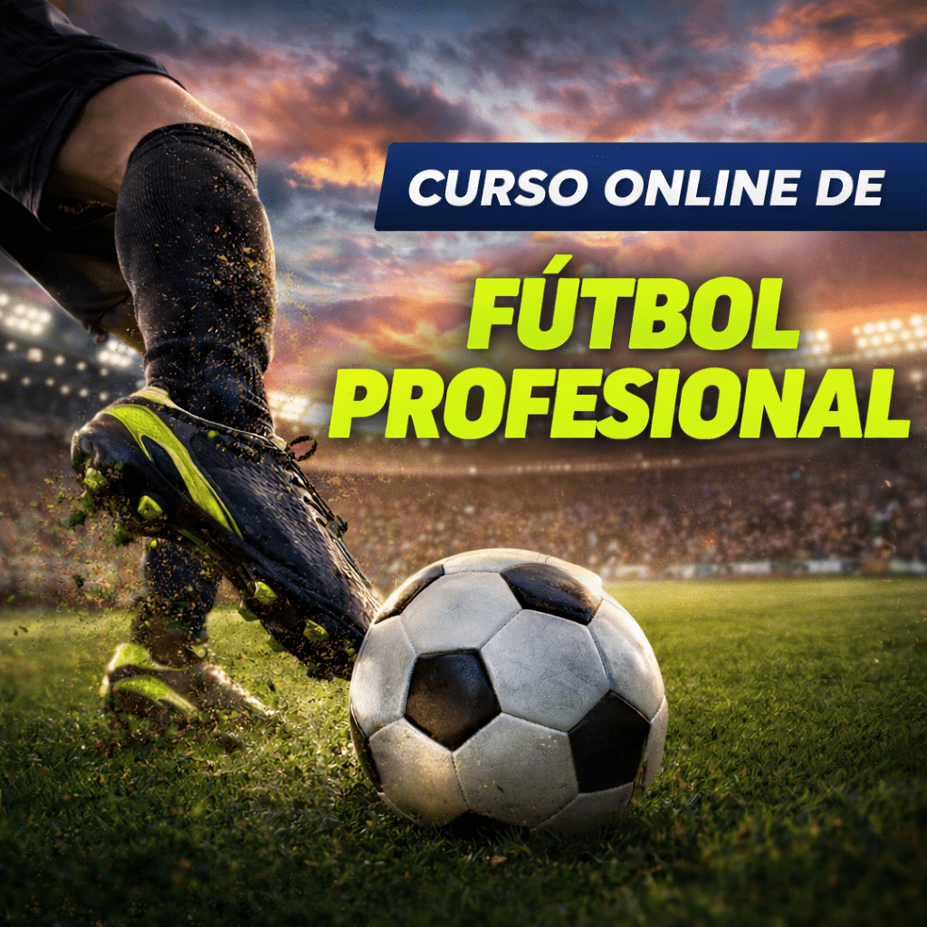 Curso Digital de Fútbol Profesional